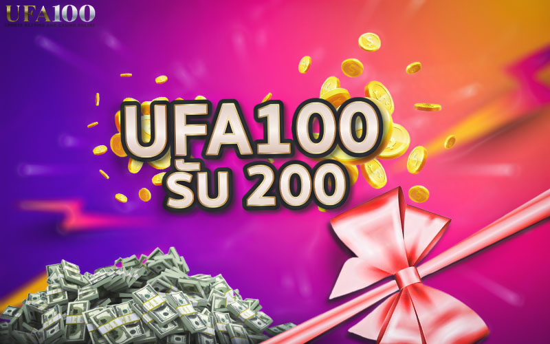 PromotionUFABET-100-200
